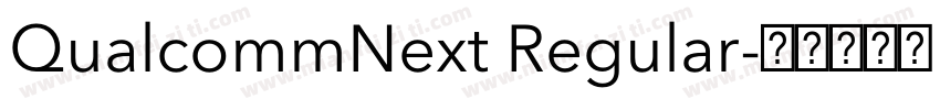 QualcommNext Regular字体转换